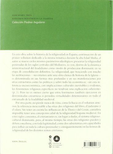 La religiosidad medieval en España. Plena Edad Media (siglos XI-XIII)