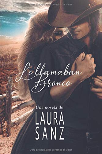 Le llamaban Bronco (Wild West)