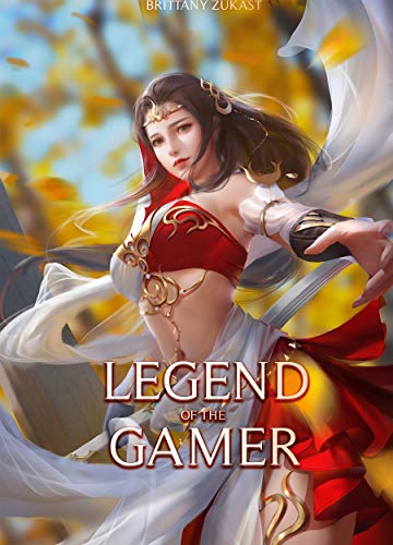 Legend of the Gamer (English Edition)