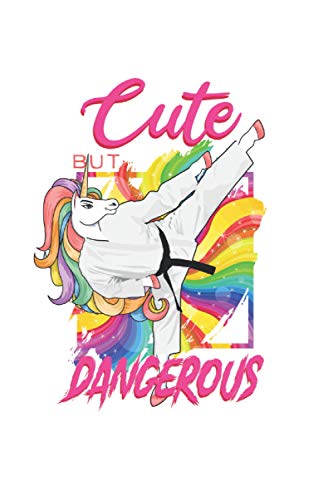 Lindo pero peligroso: Din A5 unicornio niñas cuaderno karate niñas regalo con 120 páginas