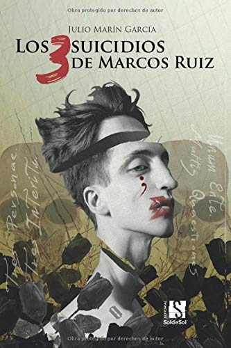 Los 3 suicidios de Marcos Ruiz