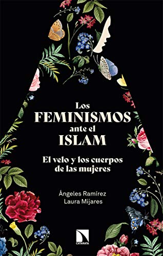 Los feminismos ante el islam: El velo y los cuerpos de las mujeres: 818 (Mayor)
