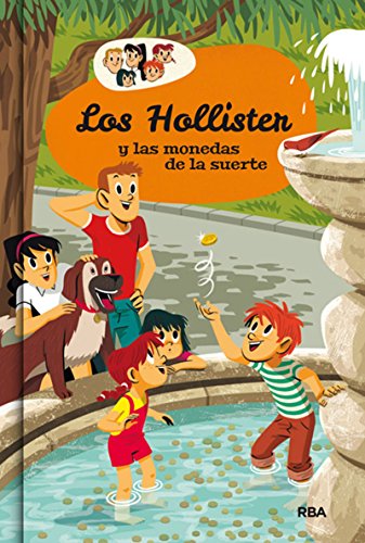 Los Hollister 4: Los Hollister y las monedas de la suerte (INOLVIDABLES)