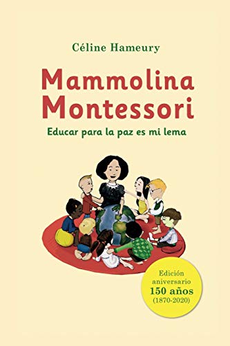 Mammolina Montessori: Educar para la paz es mi lema