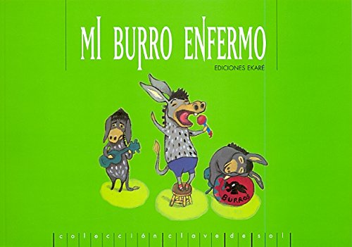 Mi Burro Enfermo