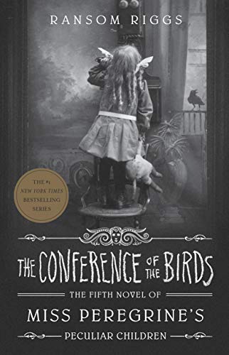 Miss Peregrine's Peculiar Children 5. The Conference Of Birds