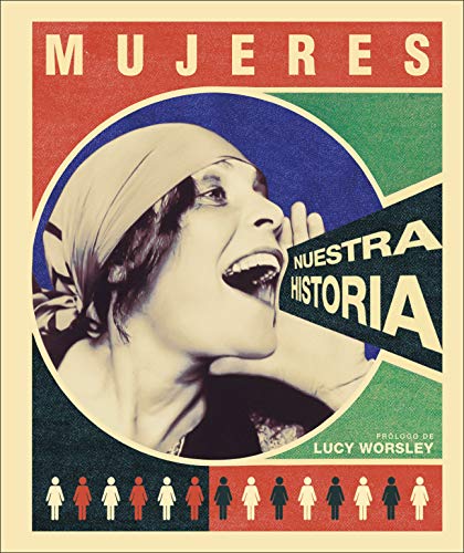 Mujeres: nuestra historia (Gran formato)