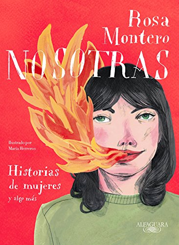Nosotras. Historias de mujeres y algo más (Alfaguara)