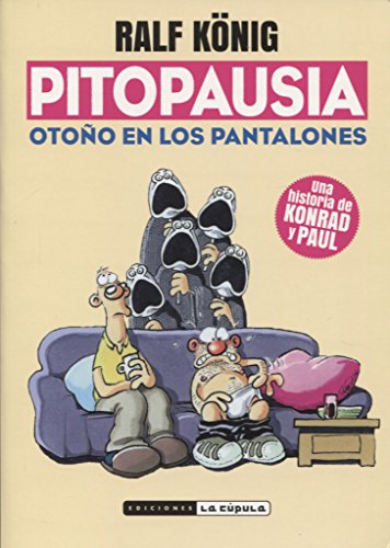 PITOPAUSIA: OTOÑO EN LOS PANTALONES (Novela gráfica)