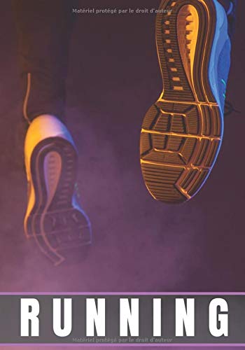 Running: Carnet de Running | Planifiez vos entrainements de Jogging, Suivez chaque Jours votre Progression sur 33 Semaines | Atteignez vos Objectifs et Améliorez vos performances | 100 Pages