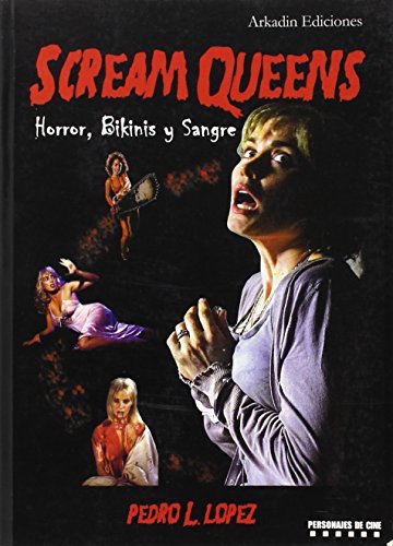 Scream Queens : horror, bikinis y sangre