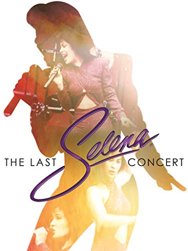 Selena - The Last Concert: Live From The Astrodome