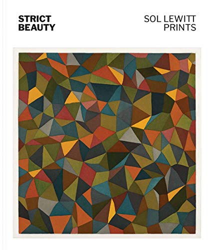 Strict Beauty: Sol LeWitt Prints
