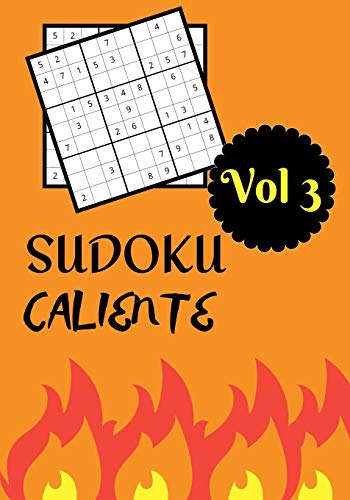 SUDOKU CALIENTE: Vol 3 | Nivel dificil con soluciones