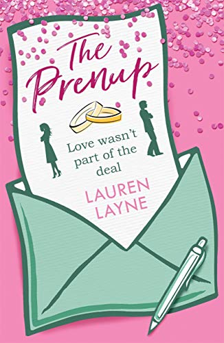 The Prenup: The hit rom-com, guaranteed to make you smile! (English Edition)