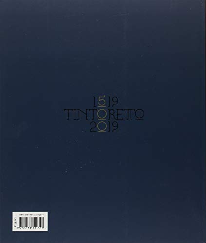 Tintoretto (1519-1594). Catalogo della mostra (Venezia, 7 settembre 2018-6 gennaio 2019). Ediz. a colori (Cataloghi)