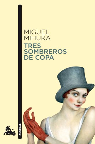 Tres sombreros de copa (Contemporánea)