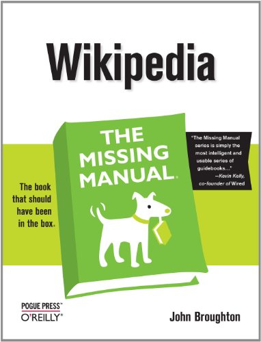Wikipedia: The Missing Manual (English Edition)