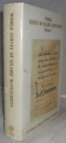 World Survey of Islamic Manuscripts: v. 1 (Publication)