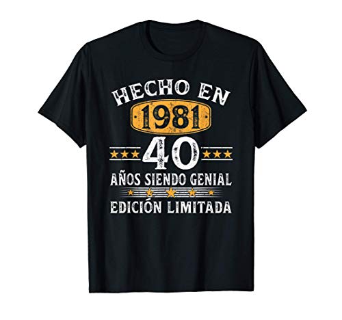 40 Años Cumpleaños Regalo Para Hombre Mujer Hecho En 1981 Camiseta