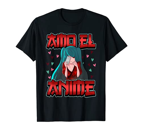 Amo El Anime Kawaii Teen Weeb hombres mujeres Camiseta