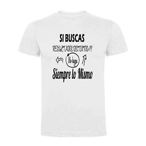 Docliick Camiseta Original Manga Corta con Frases motivadoras **SI BUSCAS Resultados Distintos** Camiseta Divertida.Regalo Original DCC-18018 (L)