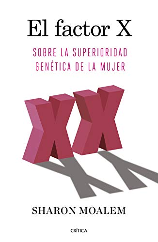 El factor X: Sobre la superioridad genética de la mujer (Drakontos)