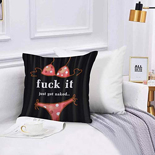 Lilatomer Funda de algodón 45 x 45 cm Diseño único Fuck it Sexy Girl 's Red Bikini Just Be Naked Ilustraciones Divertidas sob Sofá Throw Cojín Almohada Caso de la Cubierta para Sala de Estar 45x45cm