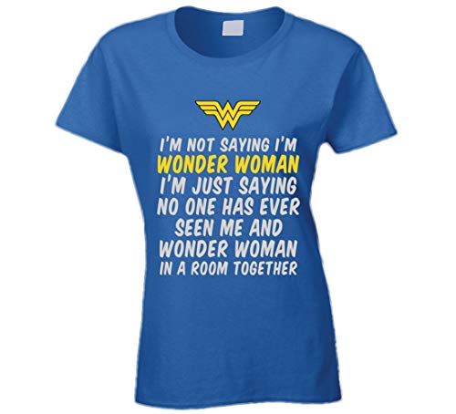 LIYUAN I'm Not Saying I'm Wonder Woman Camiseta Azul