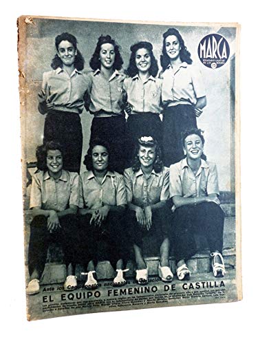 MARCA, SEMANARIO GRÁFICO DE LOS DEPORTES Nº 187. 8 De Septiembre De 1942. Natación: Equipo Femenino De Castilla. Marca