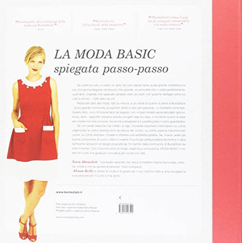 Moda basic. Il mio libro di cucito. Burda style. Ediz. a colori. Ediz. a spirale (Cucito, ricamo, tessitura)