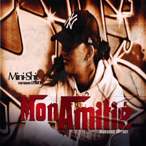 Mon amitié (feat. Lyna'B)