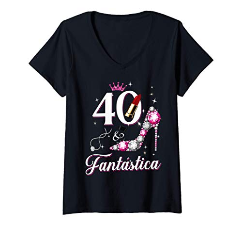 Mujer 40 & Fantástica, Regalo de Cumpleaños 40 Años Camiseta Cuello V