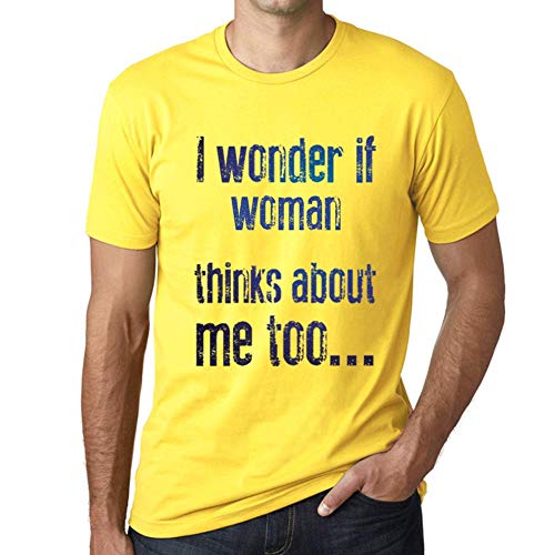 One in the City Hombre Camiseta Vintage T-Shirt Gráfico I Wonder If Woman Amarillo