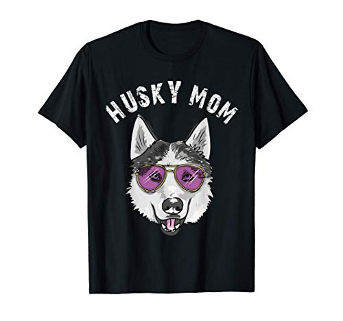 Regalo Husky Mamá Dueño de perro Amante de los Huskies Camiseta