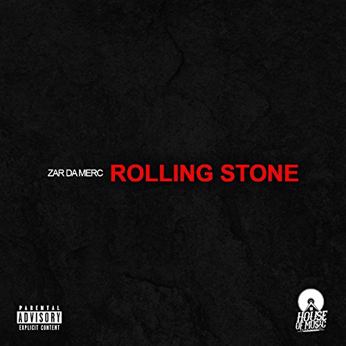 Rolling Stone [Explicit]