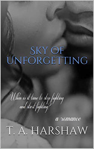 Sky of Unforgetting: an over-40 romance (English Edition)