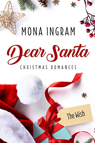 The Wish (Dear Santa Christmas Romances Book 6) (English Edition)