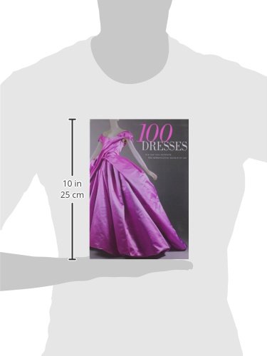 100 Dresses: The Costume Institute / The Metropolitan Museum of Art (Metropolitan Museum of Art Series)