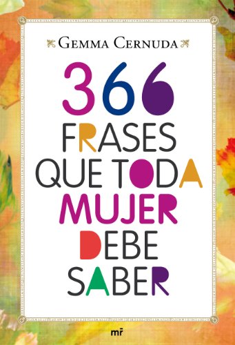 366 frases que toda mujer debe saber (MR Prácticos)