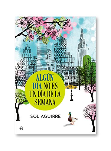 Algún día no es un día de la semana (Ficción)