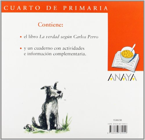 Blíster "La verdad según Carlos Perro" 4º de Primaria (LITERATURA INFANTIL (6-11 años) - Plan Lector Tres Sopas (Castellano))