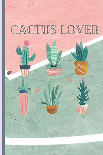 Cactus Lover with Fresh & Relaxing Colors