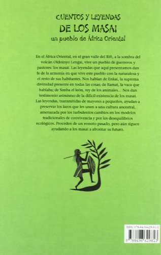 Cuentos y leyendas de los Masai: un pueblo de África Oriental (Cuentos Y Leyendas (kokino)