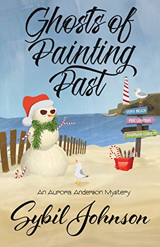 Ghosts of Painting Past (An Aurora Anderson Mystery Book 5) (English Edition)