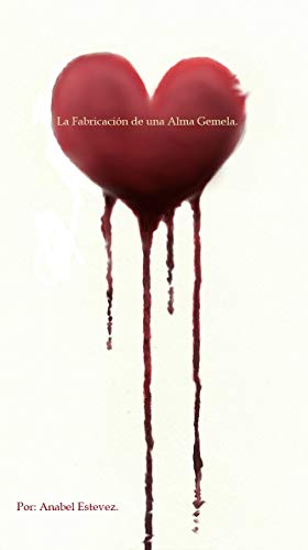 La fabricación de una alma gemela.