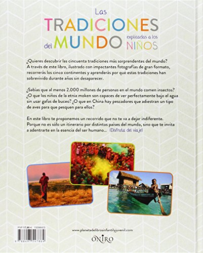 Las tradiciones del mundo explicadas a los niños (El mundo explicado a los niños)