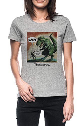 Los Solamente Sobreviviente Dinosaurio Tesauro Mujer Gris Camiseta Manga Corta Women's Grey T-Shirt