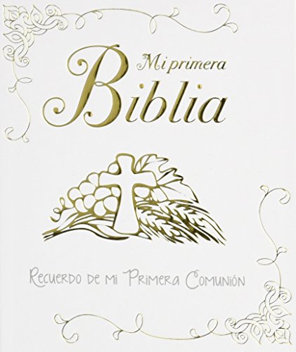 Mi primera Biblia. Una historia de amor: Recuerdo de mi Primera Comunión (Biblias infantiles) - 9788428549639