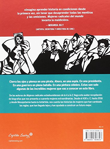 Mujeres radicales del mundo: Artistas, atletas, piratas, punks y otras revolucionarias qu (ENSAYO)